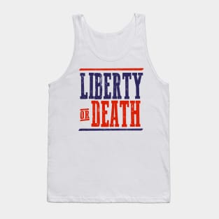 Liberty or Death Tank Top